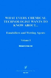 Emulsifier and Wetting Agents - Michael Ash, Irene Ash