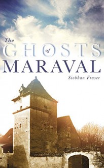 The Ghosts of Maraval - Siobhan Fraser