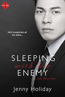 Sleeping with Her Enemy (Entangled Indulgence) - Jenny Holiday