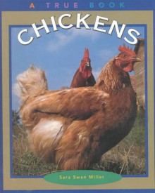 Chickens - Sara Swan Miller