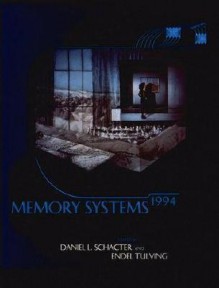 Memory Systems 1994 (Bradford Books) - Daniel L. Schacter