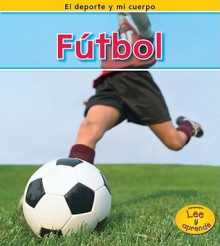 Futbol = Soccer - Charlotte Guillain