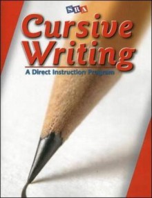 Cursive Writing: A Direct Instruction Program - Samuel Miller, Siegfried Engelmann