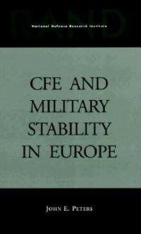 CFE and Military Stability in Europe - John E. Peterson