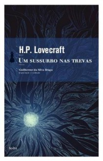 Um Sussuro Nas Trevas - H.P. Lovecraft