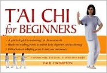 T'Ai Chi for Beginners - Paul Crompton