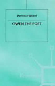 Owen The Poet - Dominic Hibberd