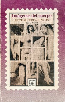 Imagenes del Cuerpo - Hector Perez-Rincon