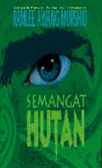 Semangat Hutan - Ramlee Awang Murshid