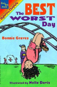 Best, Worst Day - Bonnie Graves