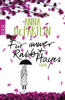 Für immer Rabbit Hayes - Anna McPartlin