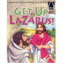 Get Up, Lazarus! - Jonathan Schkade