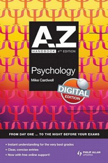 A-Z Psychology Handbook, Digital Edition [With Access Code] - Mike Cardwell