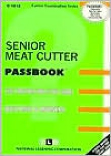 Senior Meat Cutter - Jack Rudman, National Learning Corporation