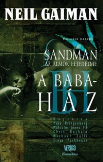 Babaház (Sandman, az álmok fejedelme, #2) - Mike Dringenberg, Chris Bachalo, Malcolm Jones III, Neil Gaiman