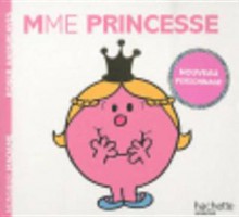 Madame Princesse - Roger Hargreaves, Natacha Godeau