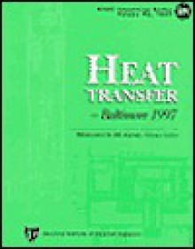 Heat Transfer--Baltimore 1997 - Mohamed S. El-Genk