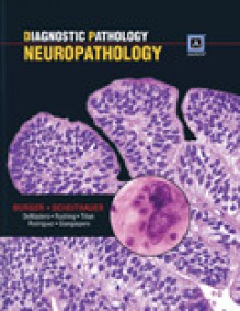 Diagnostic Pathology&#0153; : Neuropathology: Published by Amirsys&#174; - Peter Burger, Bernd Scheithauer