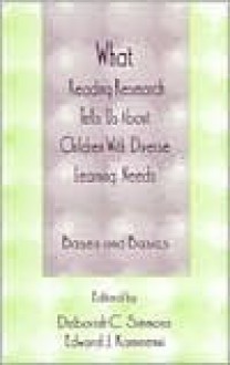 What Reading Research Tells Us about Children with Diverse Learning Needs: Bases and Basics - Milagros Ed. Simmons