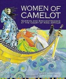 Women Of Camelot - Mary Hoffman