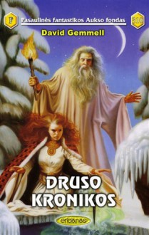 Druso Kronikos - David Gemmell, Nomeda Berkuvienė