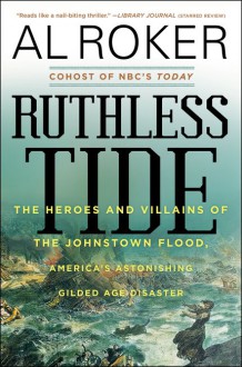 Ruthless Tide - Al Roker