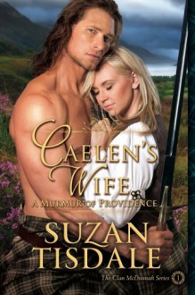 Caelen's Wife (The Clan McDunnah Series) - Suzan Tisdale