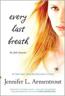 Every Last Breath - Jennifer L. Armentrout