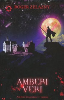 Amberi veri - Roger Zelazny, Juhan Habicht