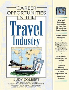 Career Opportunities in the Travel Industry - Judy Colbert, Dee Minic