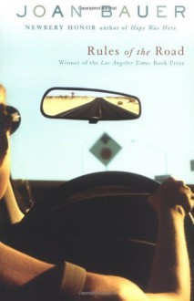 Rules of the Road by Bauer, Joan (2005) Paperback - Joan Bauer