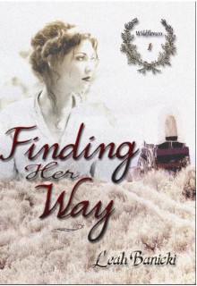 Finding Her Way - Leah Banicki