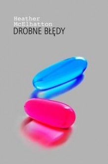 Drobne Błędy - Heather McElhatton