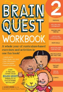 Brain Quest Workbook: Grade 2 - Liane Onish