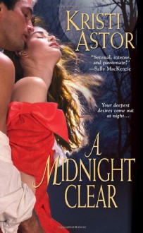 A Midnight Clear - Kristi Astor