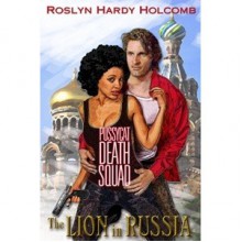 The Lion in Russia - Roslyn Hardy Holcomb