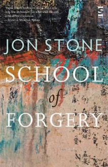 School of Forgery - Jon Stone