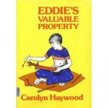 Eddie's Valuable Property - Carolyn Haywood