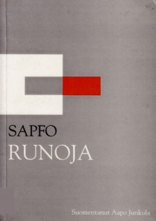 Sapfon runoja - Sappho, Aapo Junkola, Heikki Solin