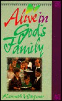 Alive in God's Family - Concordia Publishing House