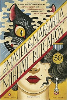 The Master and Margarita: 50th-Anniversary Edition (Penguin Classics Deluxe Edition) - Mikhail Bulgakov, Christopher Conn Askew, Richard Pevear, Larissa Volokhonsky, Boris Fishman