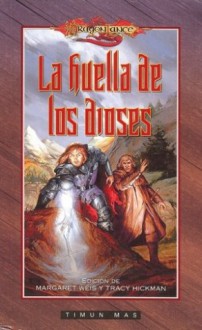 La huella de los dioses (Dragonlance, Cuentos de la Quinta Era Vol.1) - Margaret Weis, Tracy Hickman