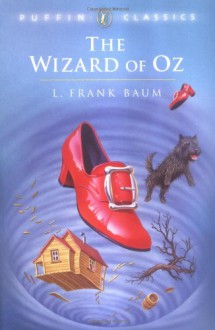 The Wizard of Oz - L. Frank Baum, David McKee