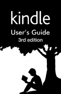 Kindle User's Guide 3rd Edition - Amazon