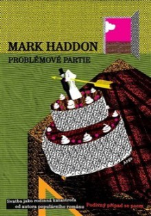 Problémové partie - Mark Haddon, Michala Marková