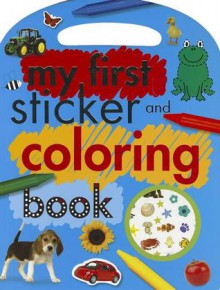 Coloring and Sticker: My First Coloring Book - Chris Scollen