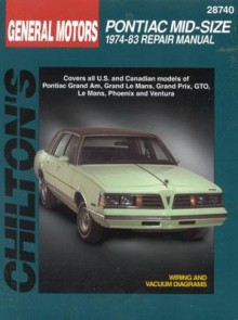 Pontiac Mid-Size Cars, 1974-83 - Chilton Automotive Books, The Nichols/Chilton