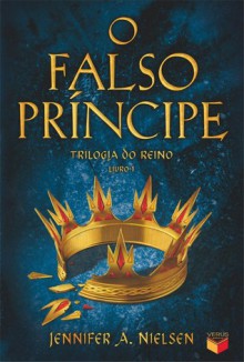 O Falso Príncipe (Trilogia do Reino, #1) - Jennifer A. Nielsen, Fal Azevedo