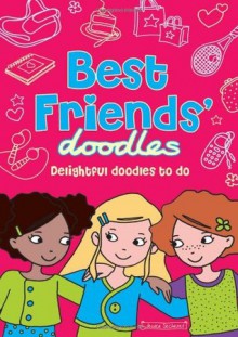 Best Friends' Doodles - Jessica Secheret