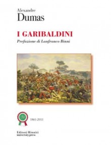 I garibaldini - Alexandre Dumas